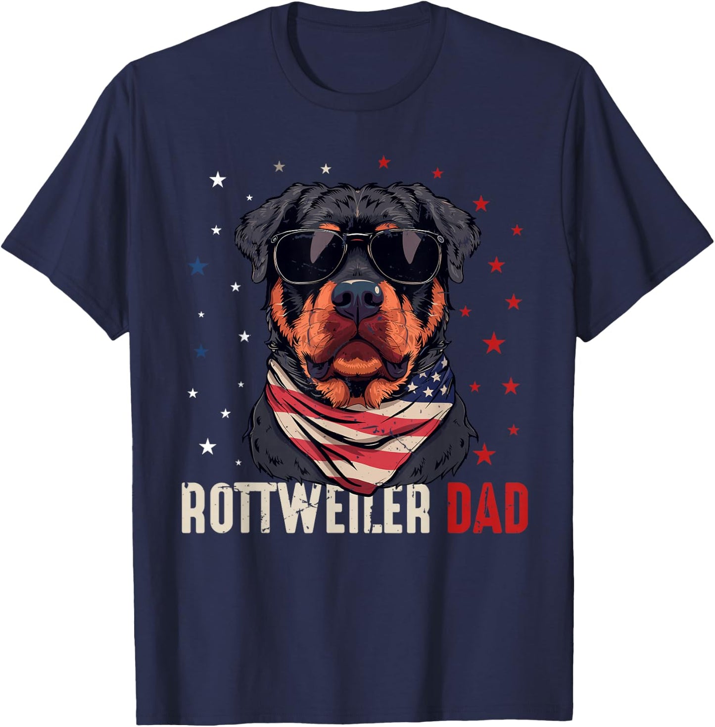 Funny Rottweiler Dad Usa Stars 4th Of July Fathers Day T-Shirt - T-Shirt | Navy