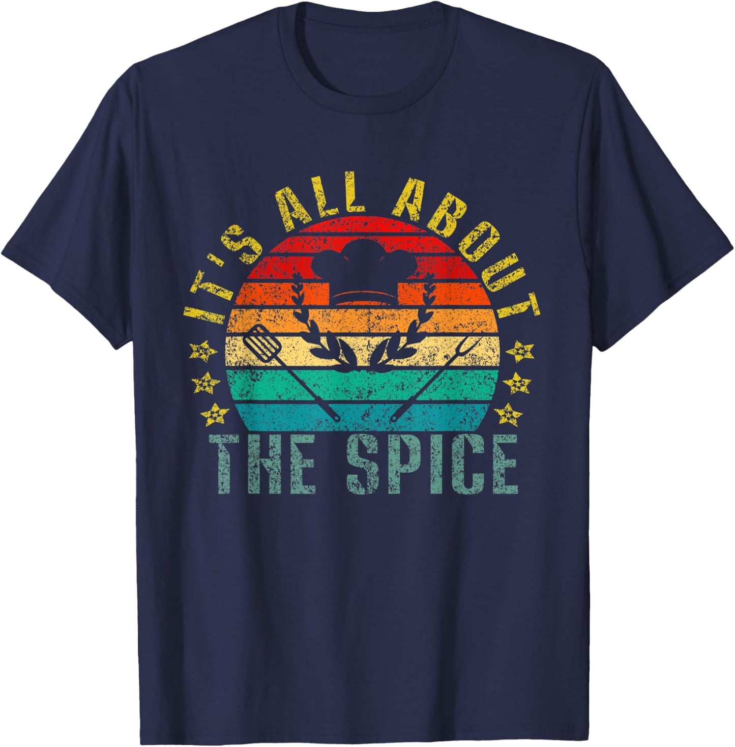 It's All About the Spice Funny Retro T-Shirt - T-Shirt | Navy
