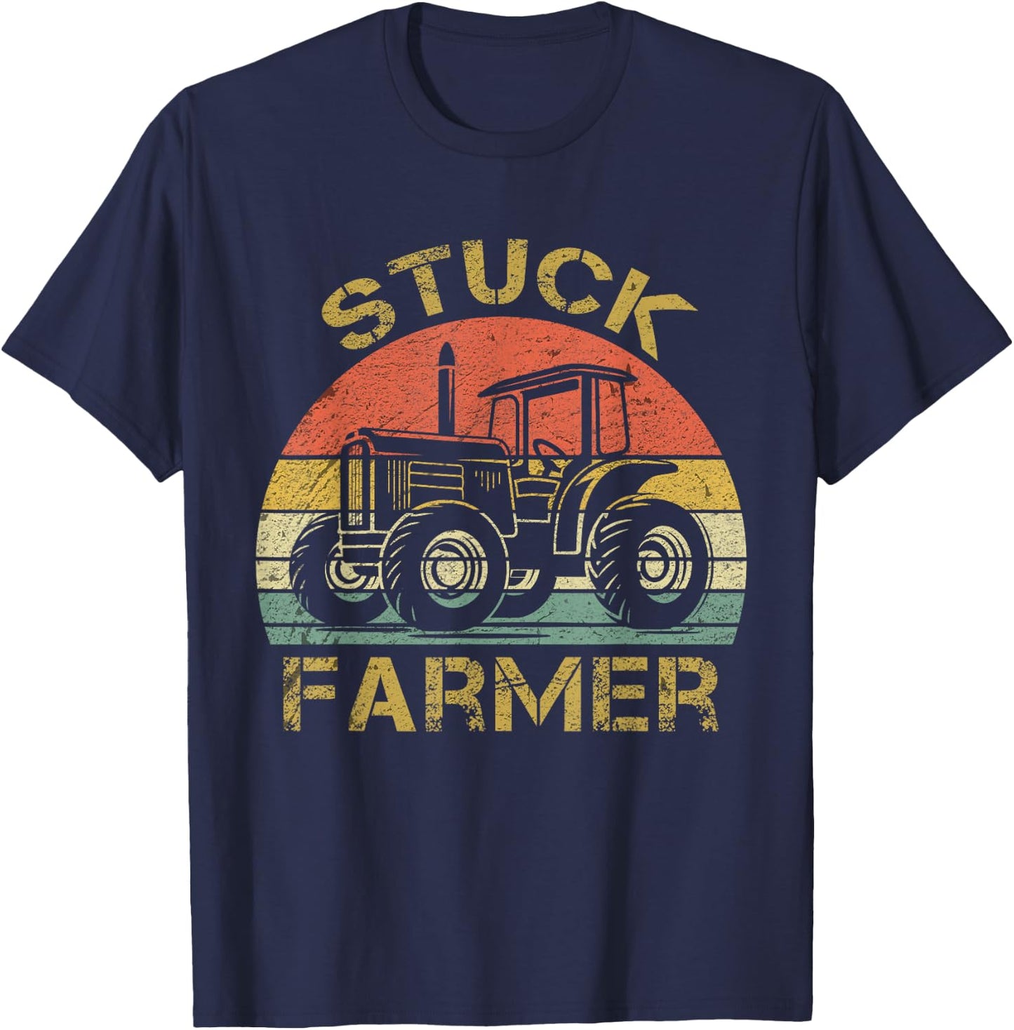 Funny Vintage Stuck Farmer , farmer men women and kids T-Shirt - T-Shirt | Navy