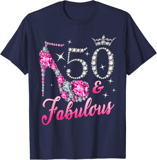 50 Fabulous 50th Birthday Women Girl Queen Crown High Heel T-Shirt - T-Shirt | Navy