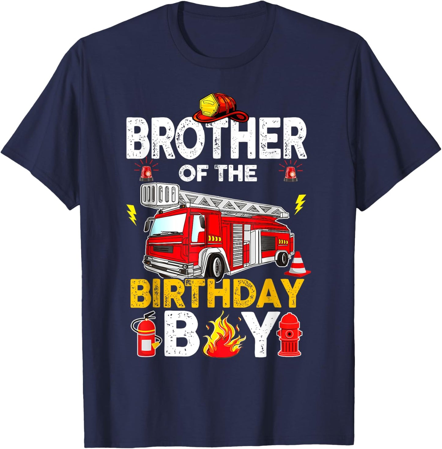 Brother Of The Birthday Boy Fire Truck Firefighter Party T-Shirt - T-Shirt | Navy