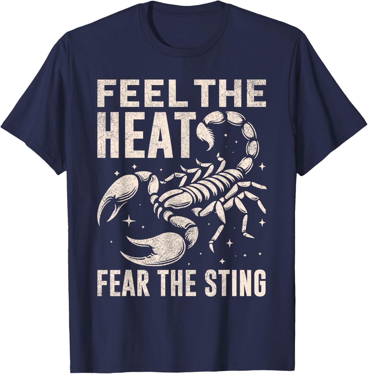 Feel the Heat Fear the Sting Scorpion T-Shirt - T-Shirt | Navy