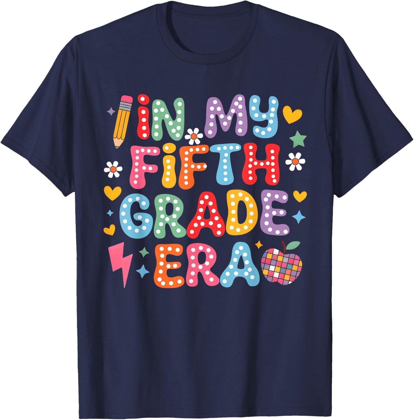 In My Fifth Grade Era Girl Back To School 5th Grade Teacher T-Shirt - T-Shirt | Navy