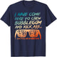I Came Here To Chew Bubblegum Funny T-Shirt - T-Shirt | Navy