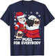 Pugs For Everybody Santa Christmas Pug Dogs T-Shirt - T-Shirt | Navy