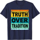 Retro Hebrew Shirt Women Kids Truth Over Tradition T-Shirt - T-Shirt | Navy