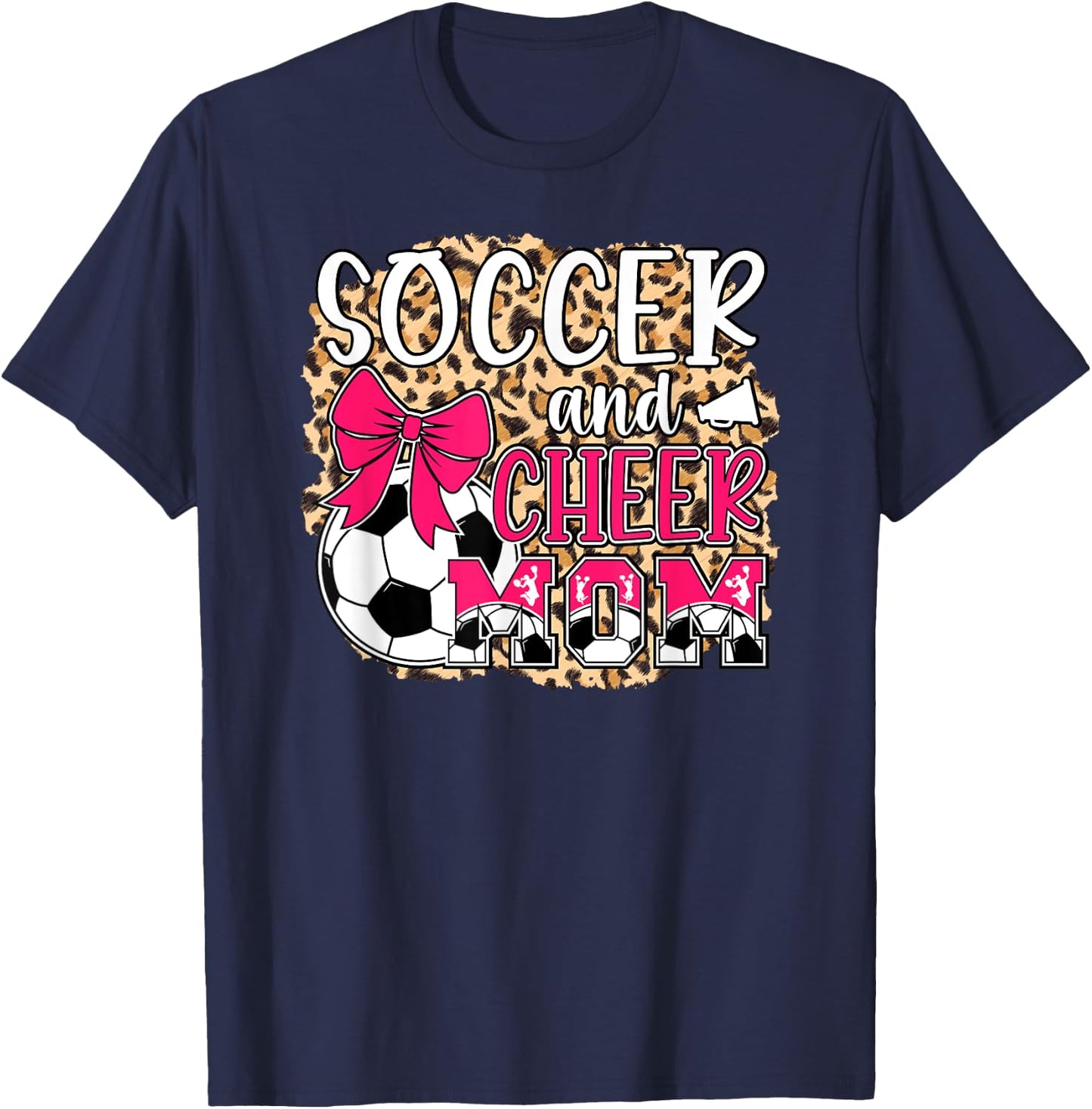 Soccer And Cheer Mom Leopard Cheerleader & Soccer Player Mom T-Shirt - T-Shirt | Navy