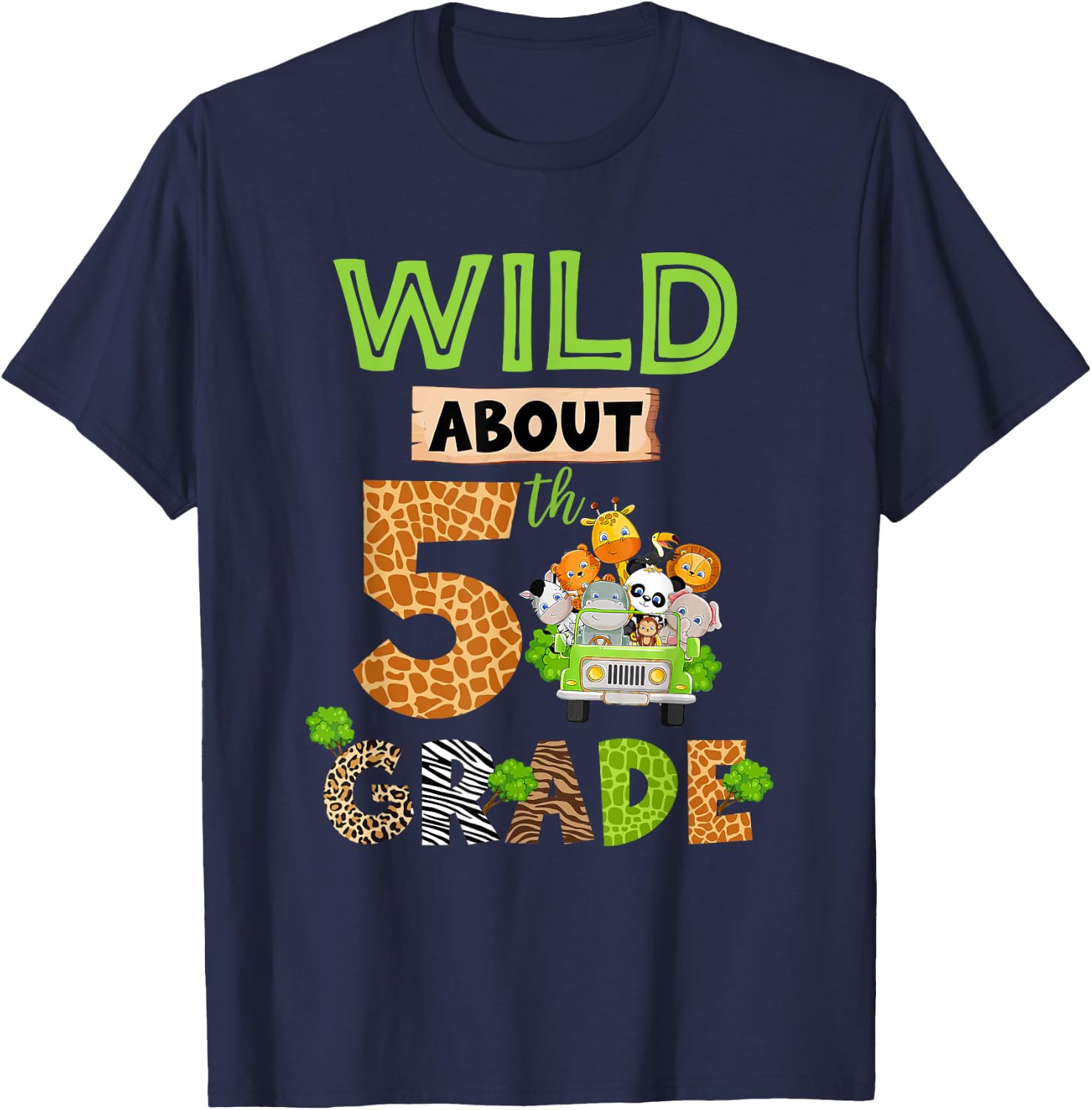 Wild About 5th Grade Back To School Zoo Fifth Grade Kids T-Shirt - T-Shirt | Navy