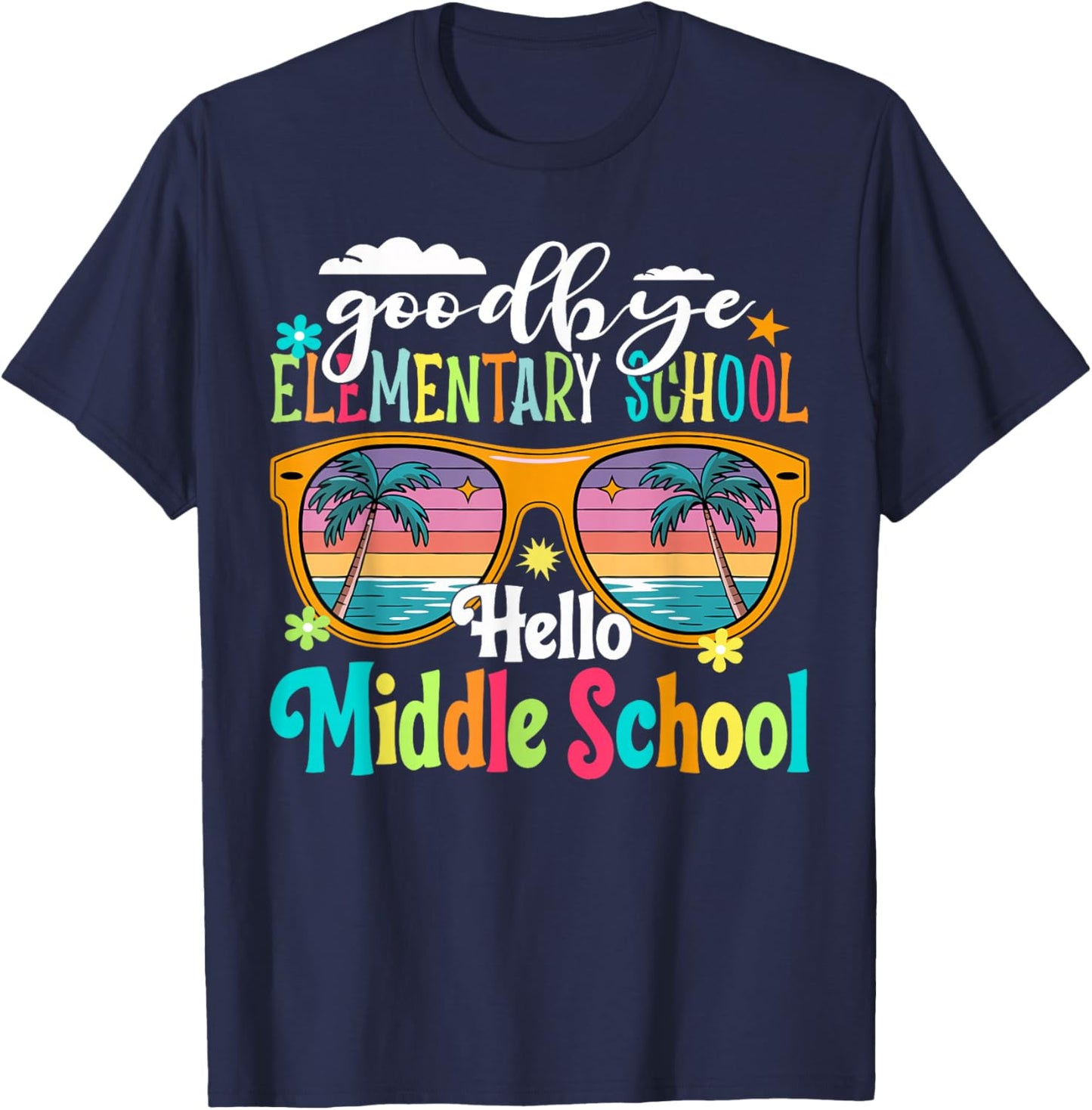 Goodbye Elementary Hello Middle School 5th Grade Last Day T-Shirt - T-Shirt | Navy