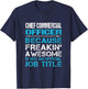 Chief Commercial Officer - Freaking Awesome T-Shirt - T-Shirt | Navy