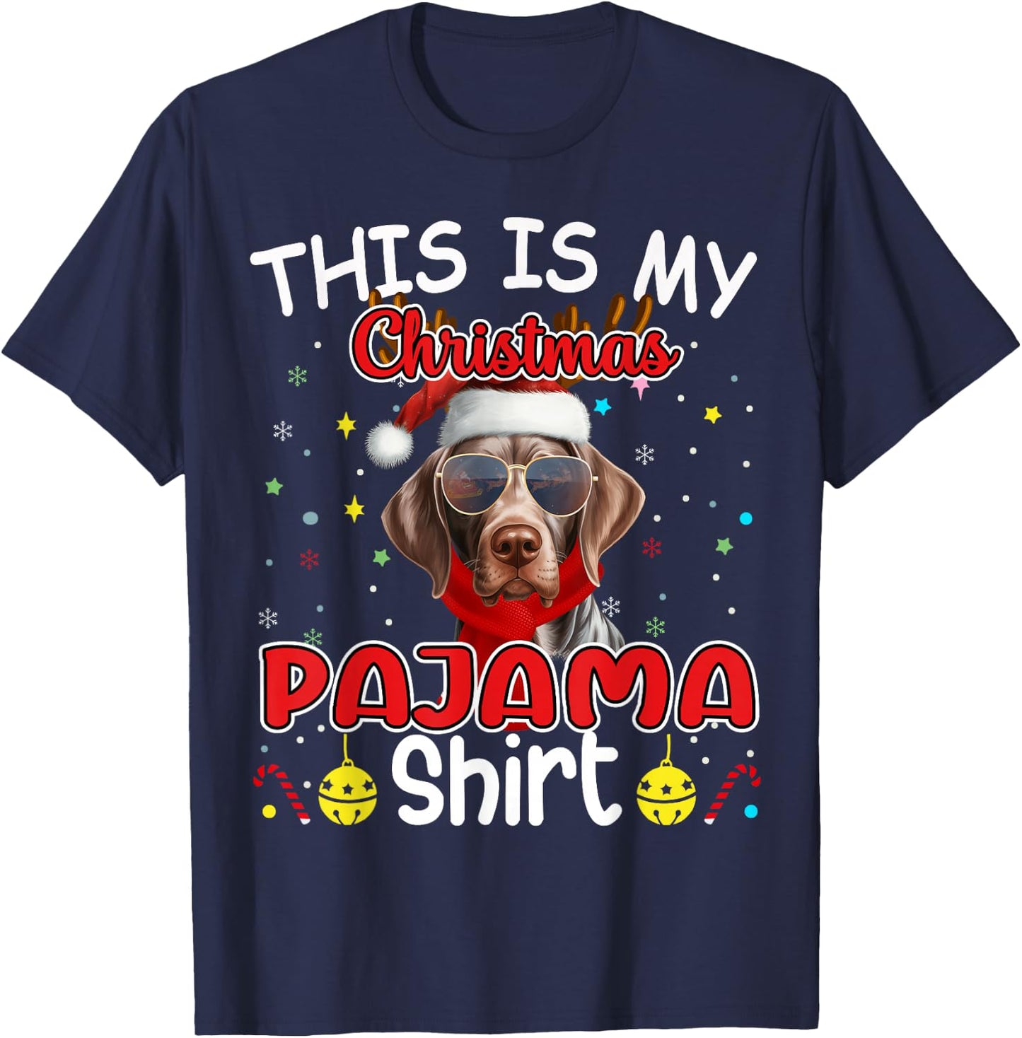 German Shorthaired Pointer Christmas Pajama Matching Xmas T-Shirt - T-Shirt | Navy