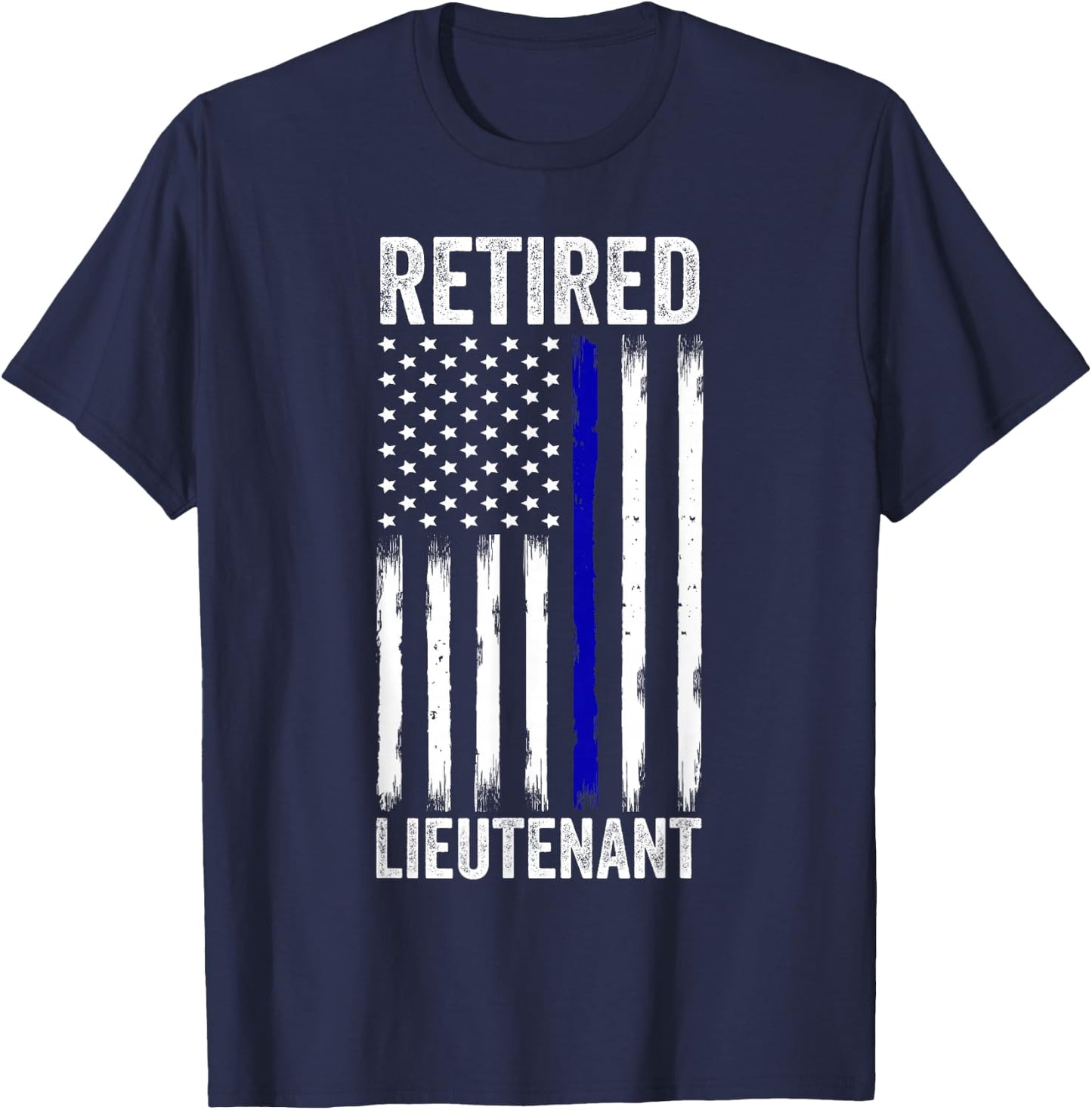 Retired Police Lieutenant Design Thin Blue Line Retirement T-Shirt - T-Shirt | Navy
