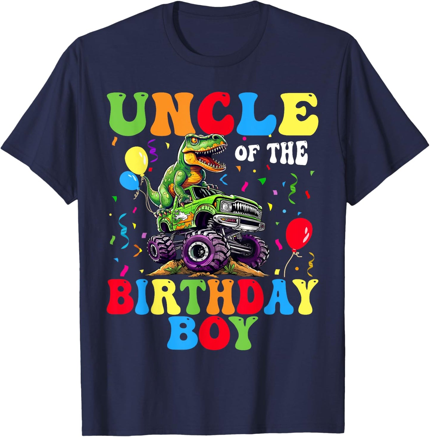 Uncle Of The Birthday Boy Dinosaur Monster Truck T-Shirt - T-Shirt | Navy