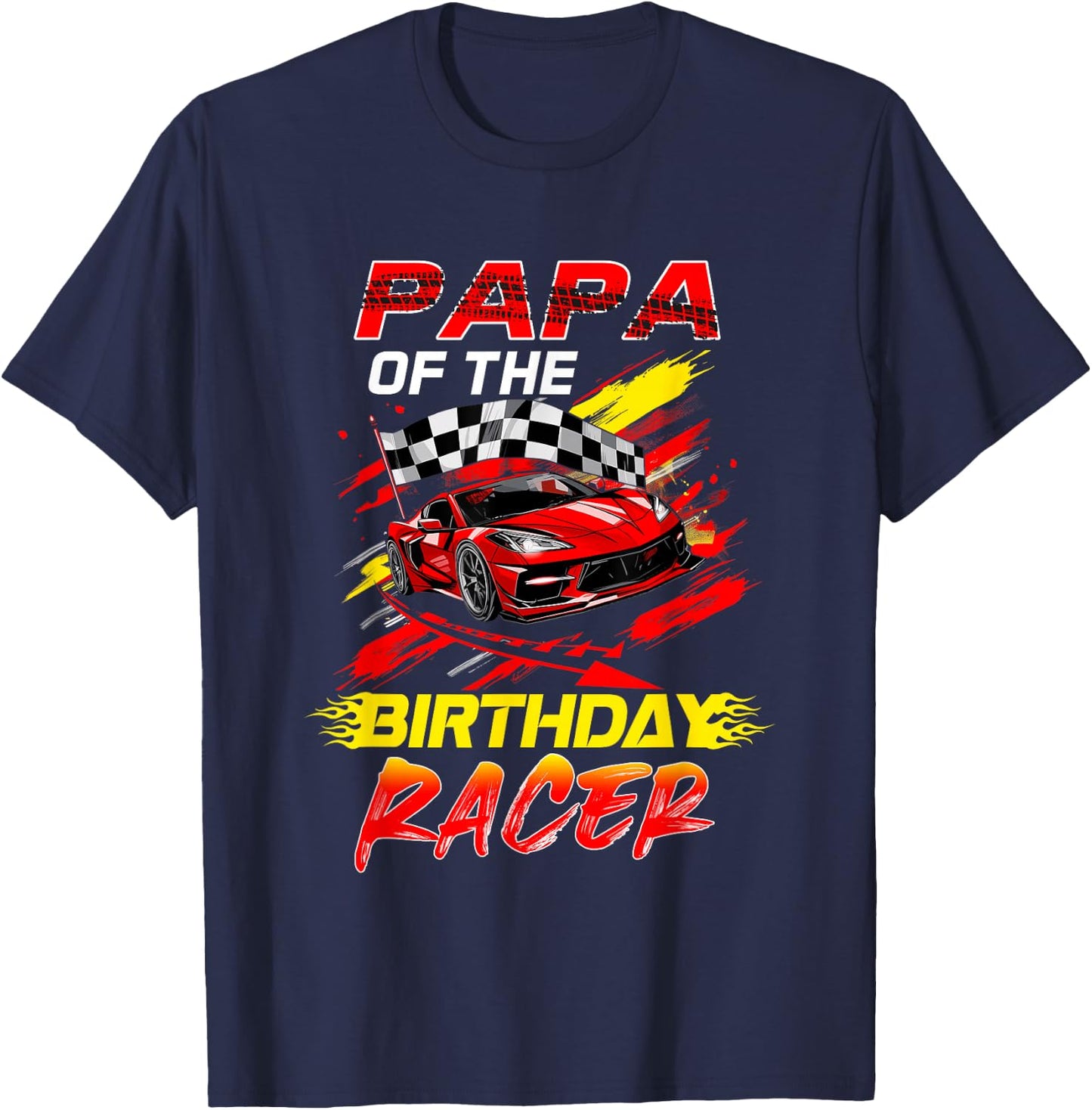 Papa Of The Birthday Racer Race Car Party Family Matching T-Shirt - T-Shirt | Navy