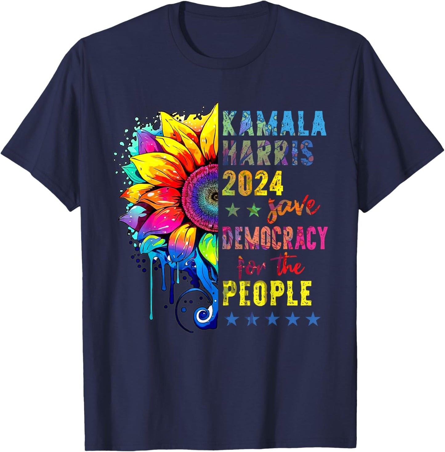 Kamala Harris 2024 Save Democracy For The People Sunflower T-Shirt - T-Shirt | Navy