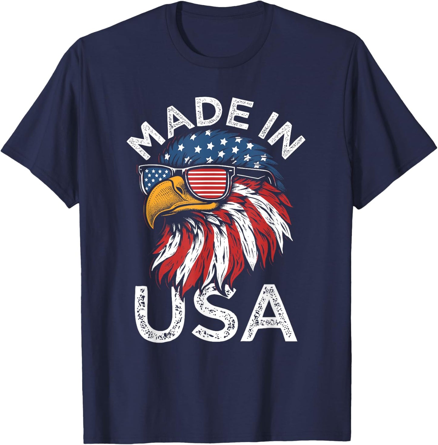 Funny Made In USA Eagle American Flag Sunglasses 4th of July T-Shirt - T-Shirt | Navy