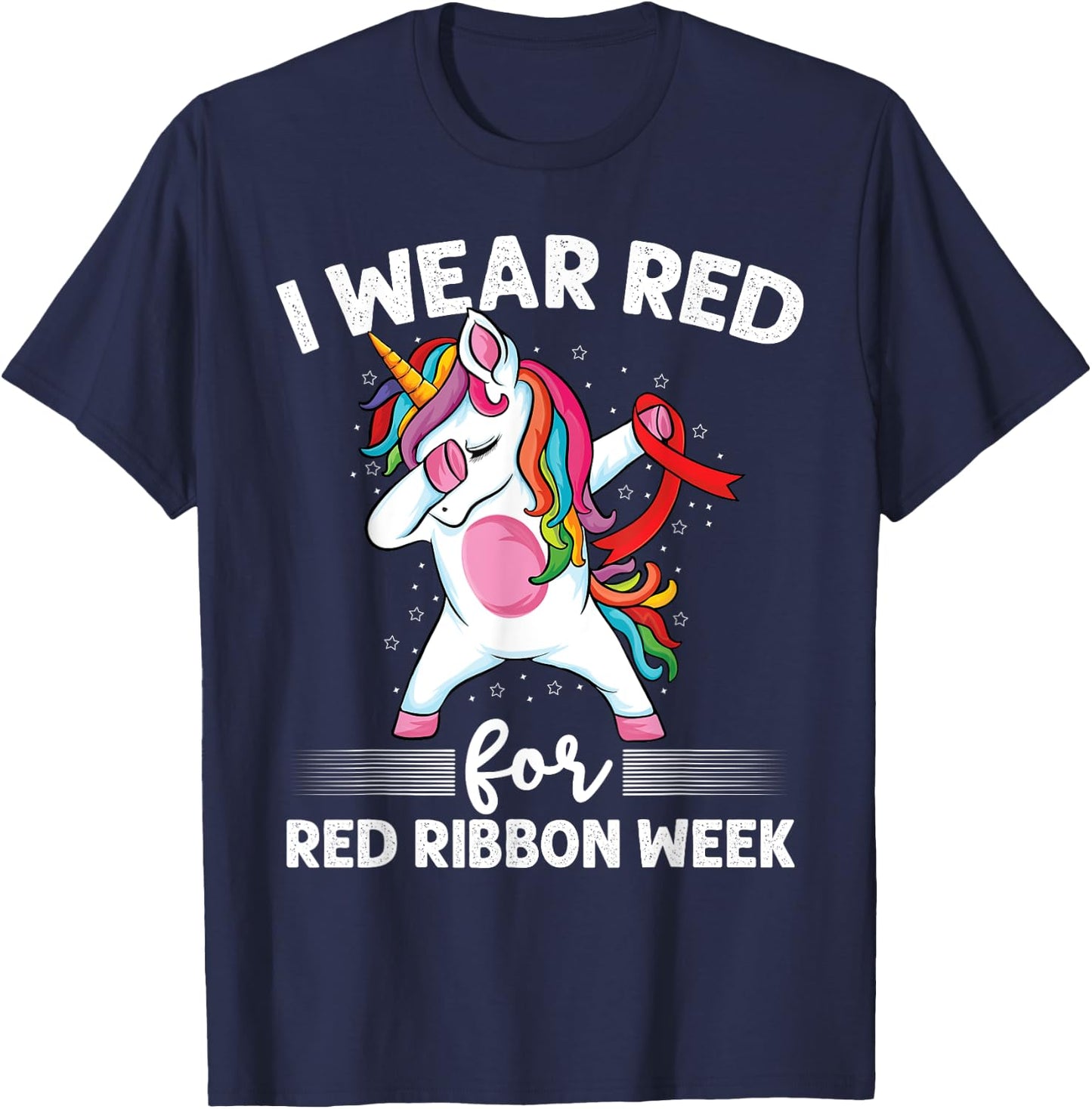 Dabbing Unicorn We Wear Red For Red Ribbon Week Awareness T-Shirt - T-Shirt | Navy
