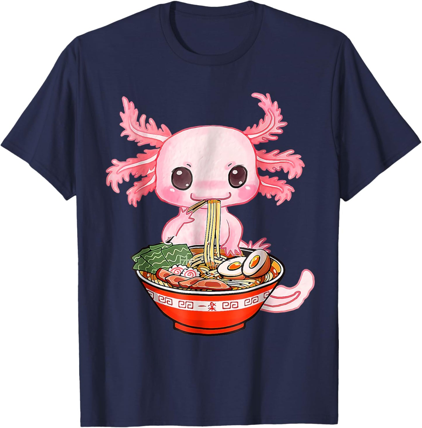 Kawaii Axolotl Ramen Food Japanese Funny Graphic Anime Gift T-Shirt - T-Shirt | Navy