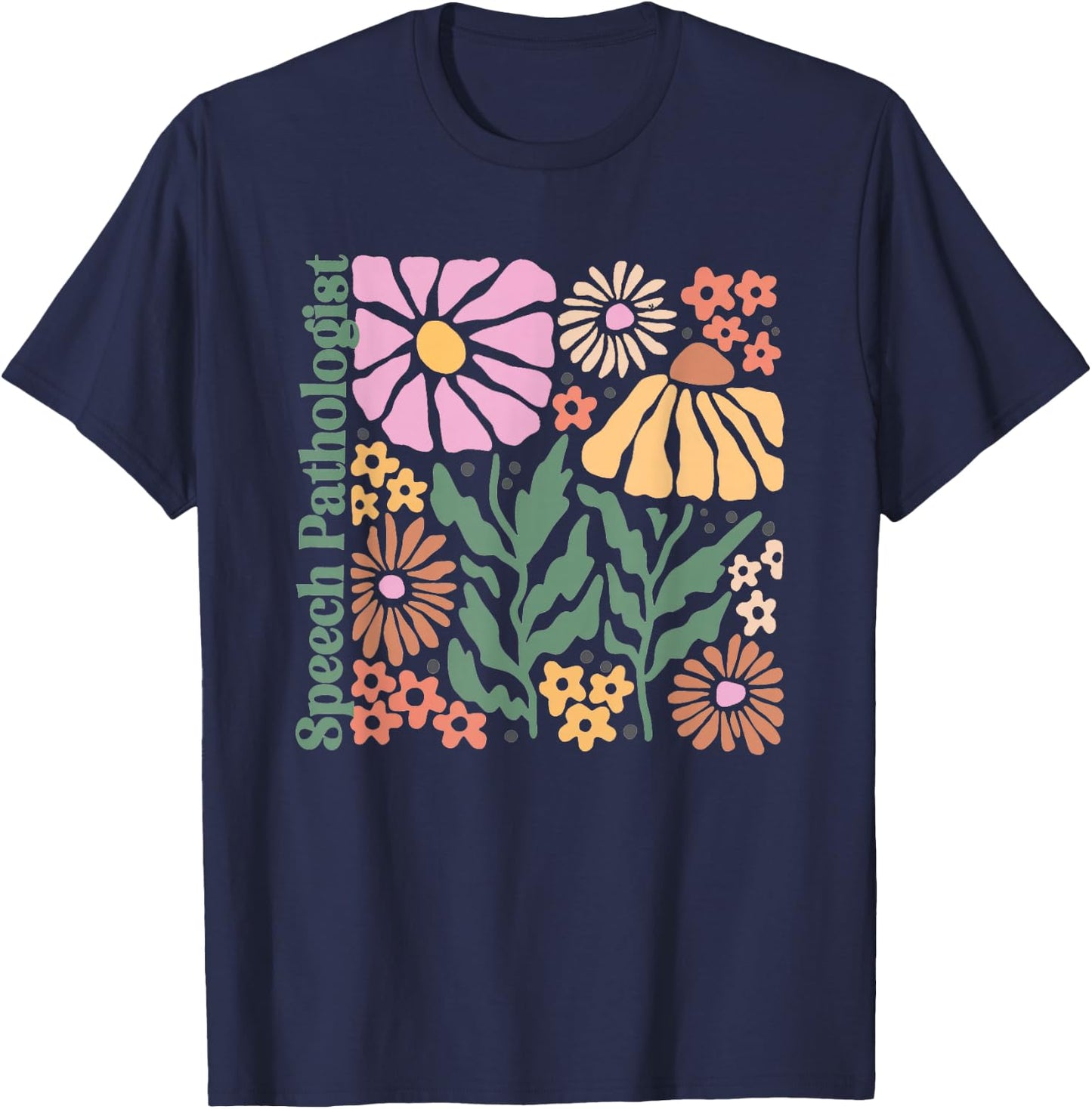 Groovy Flower SLP Boho Speech Language Pathologist AAC T-Shirt - T-Shirt | Navy