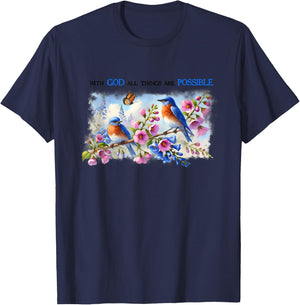 With God All The Things Are Possible Bird Jesus Bible T-Shirt - T-Shirt | Navy