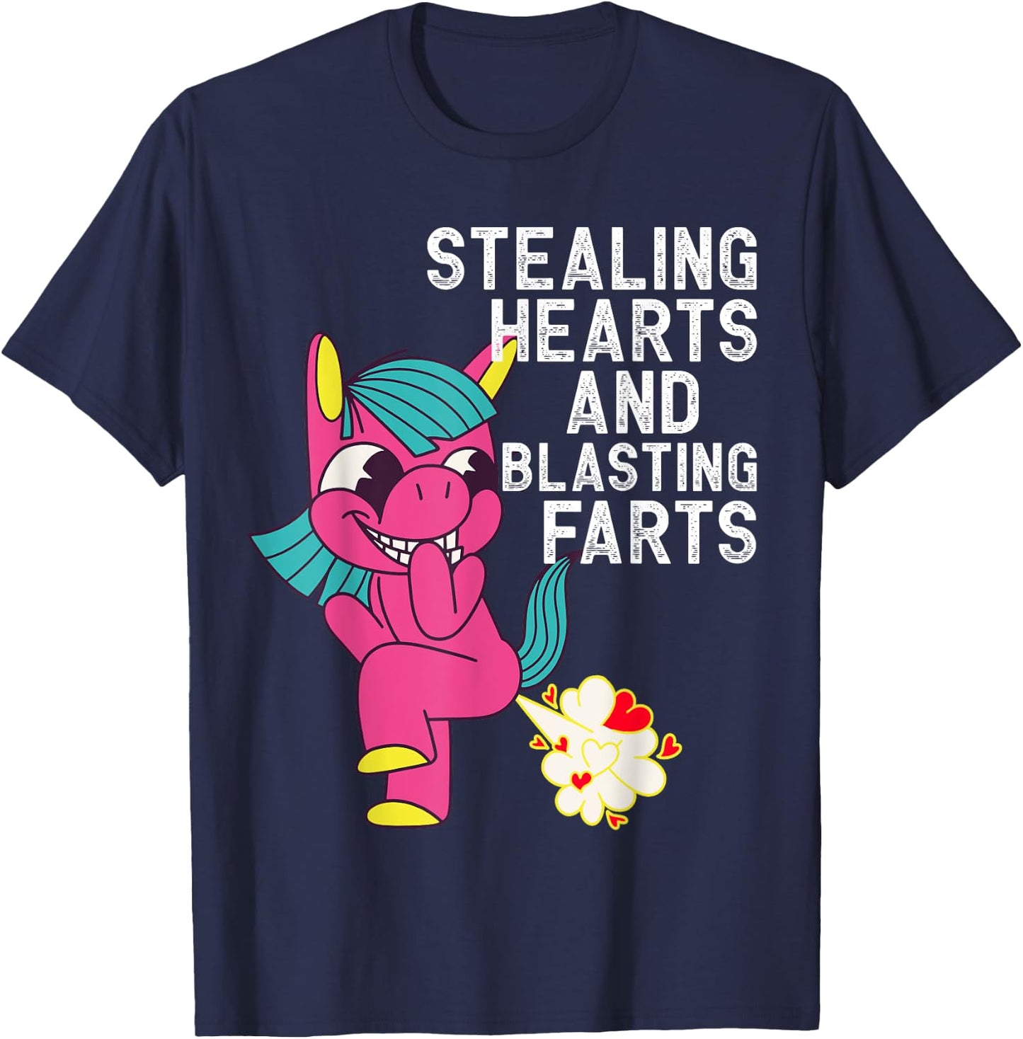 Stealing Hearts and Blasting Farts Funny Unicorn T-Shirt - T-Shirt | Navy