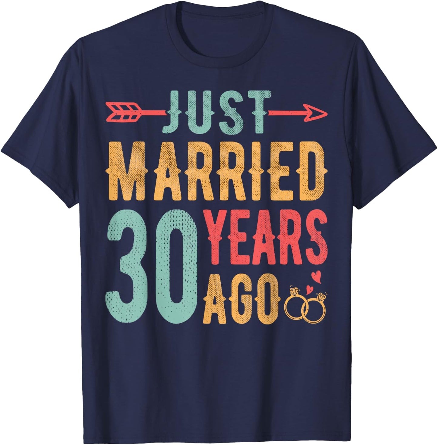 Just Married 30 Years Ago - 30th Wedding Anniversary Couple T-Shirt - T-Shirt | Navy