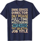 Funny Dining Services Director Multitasking Wizard Quote T-Shirt - T-Shirt | Navy