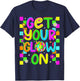 Get Your On in My Glowing Era Group Team Party Squad T-Shirt - T-Shirt | Navy