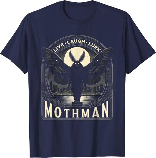 Mothman Live Love Lurk Cryptid Cryptozoology T-Shirt - T-Shirt | Navy
