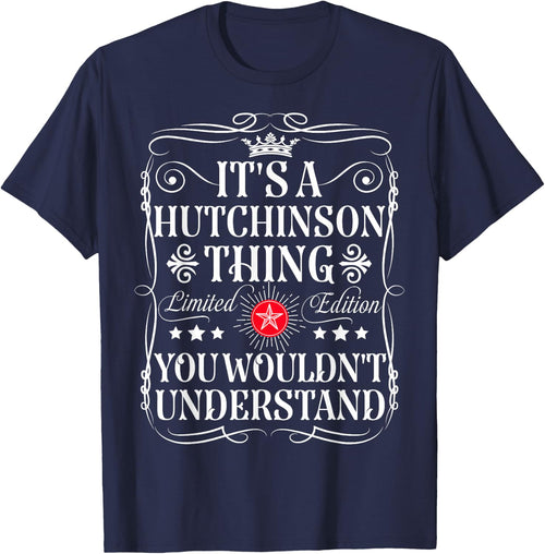 Hutchinson Its A Hutchinson Thing You Wouldn't Understand