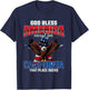 God Bless America Except For California Funny USA Humor Joke T-Shirt - T-Shirt | Navy