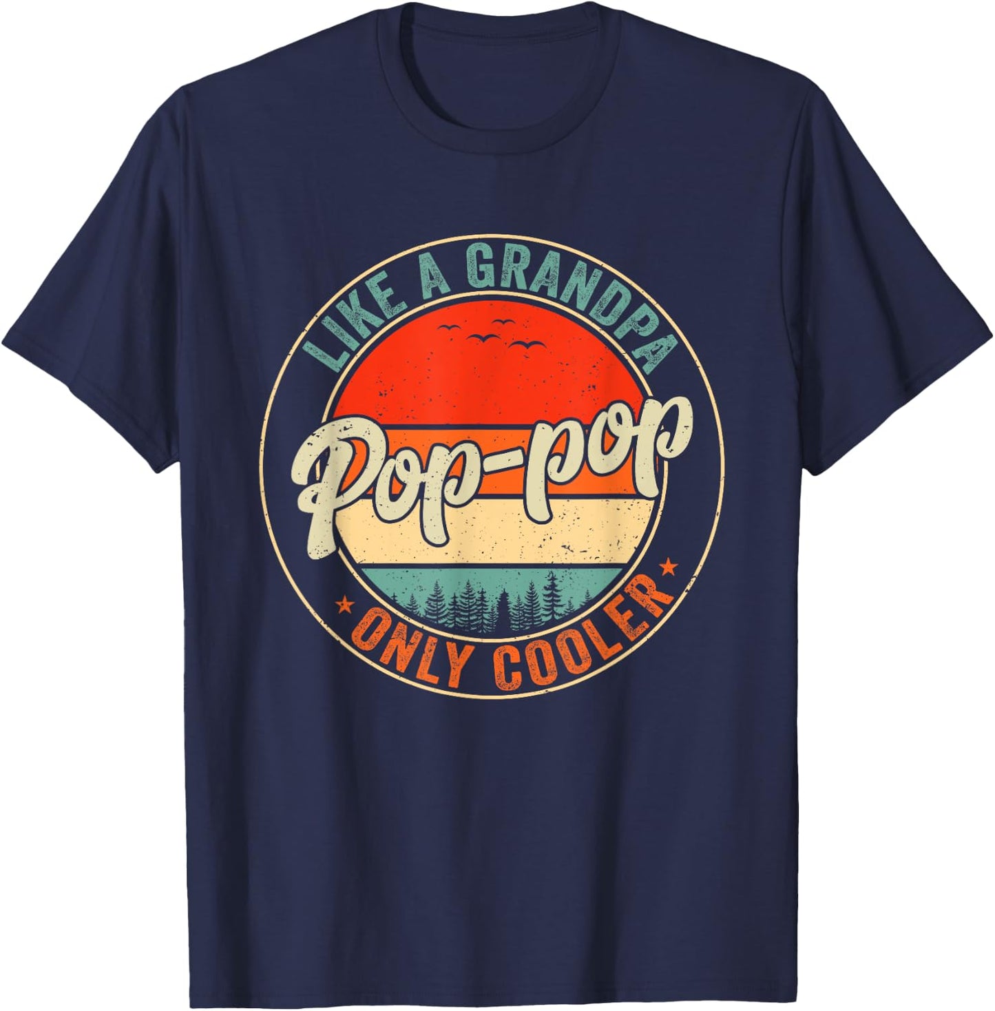 Pop Pop Like A Grandpa Only Cooler Retro Father's Day Men T-Shirt - T-Shirt | Navy