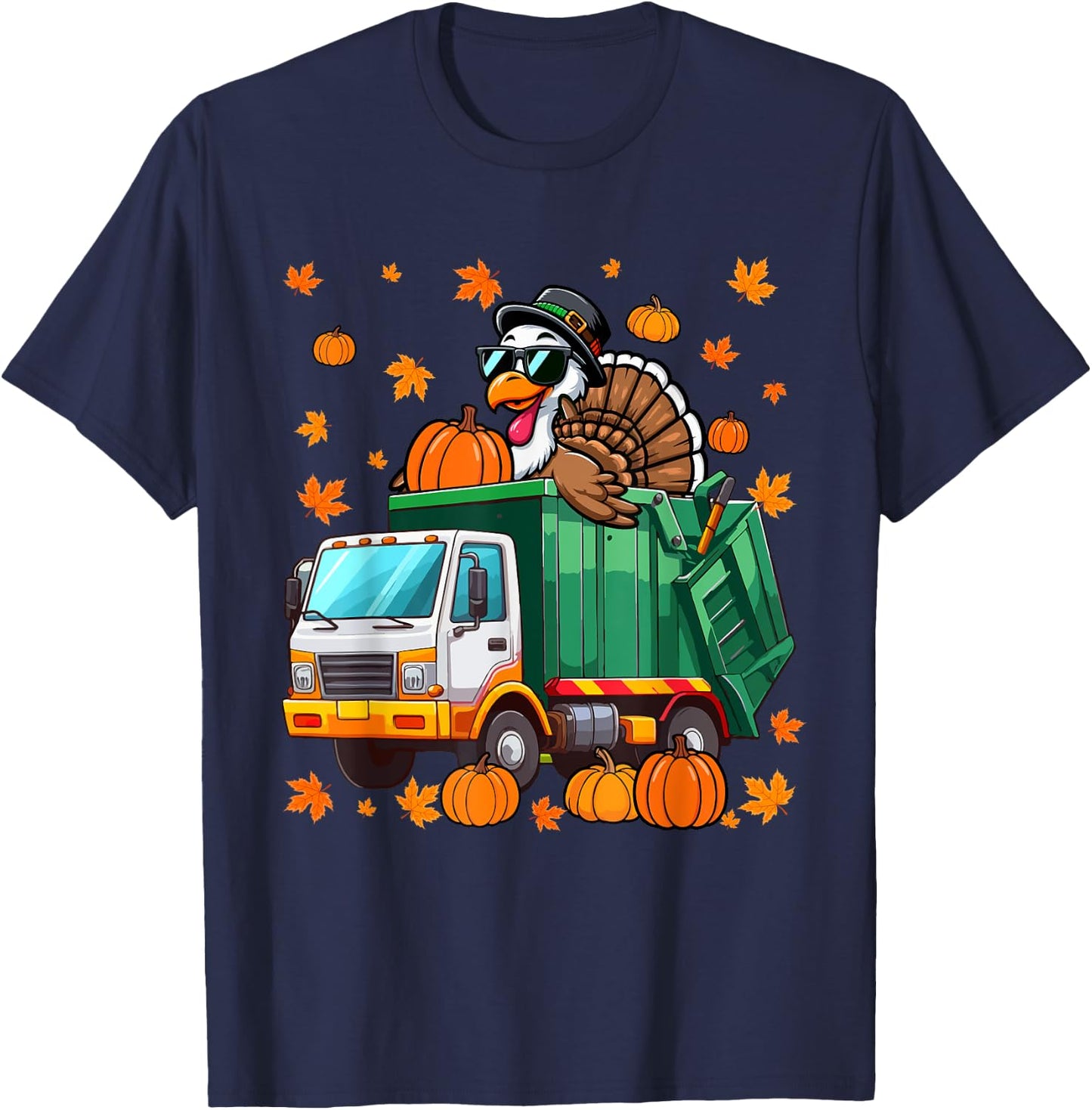 Turkey Sunglasses Driving Garbage Truck Thanksgiving Driver T-Shirt - T-Shirt | Navy