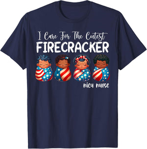 I Care For The Cutest Firecracker 4th of July NICU Nurse T-Shirt - T-Shirt | Navy