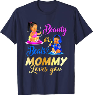 Cute Beauty Or Beat Mommy Loves You - Gender Reveal Party T-Shirt - T-Shirt | Navy