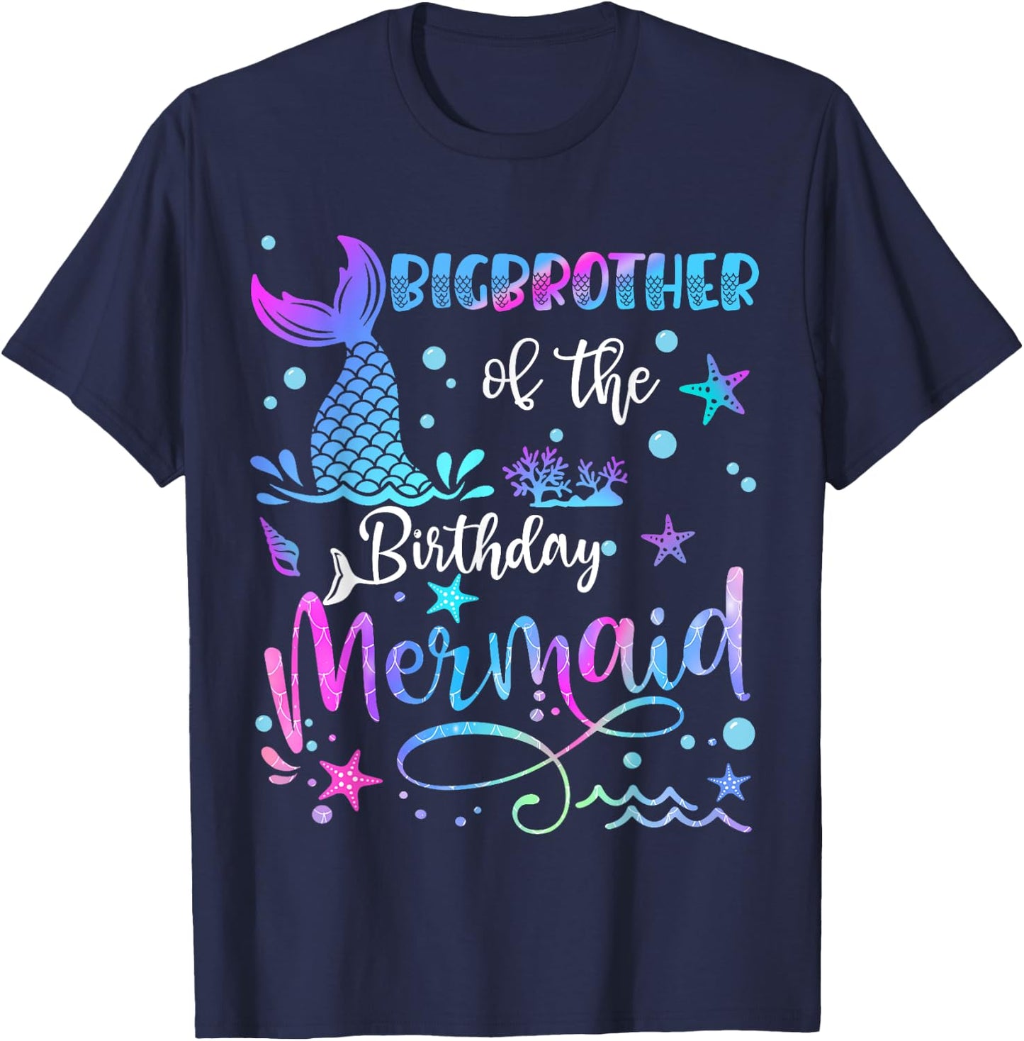 Big Brother Of The Birthday Mermaid Matching Family T-Shirt - T-Shirt | Navy