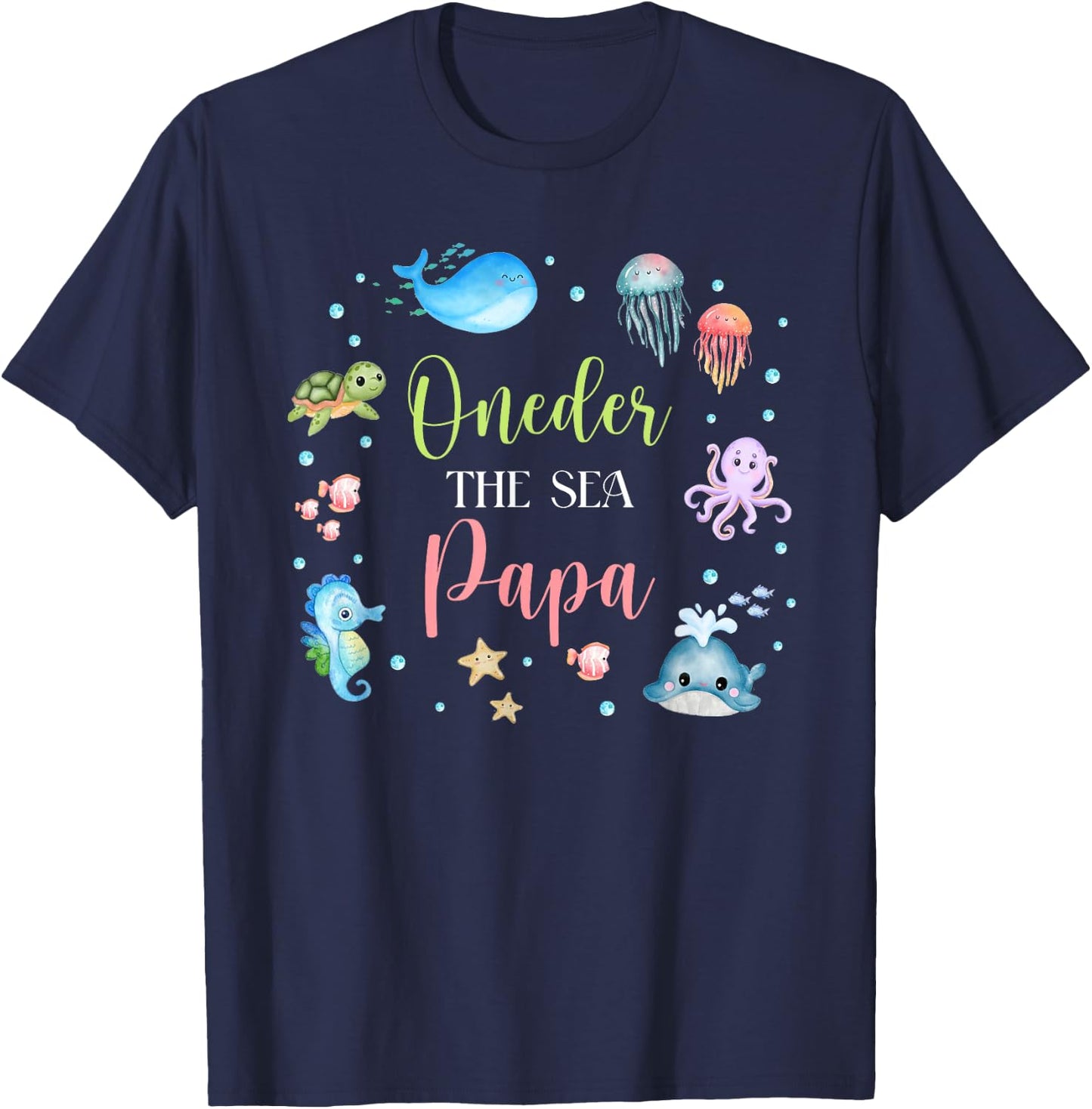 Papa Under Sea Birthday Party Ocean Sea Animals Themed T-Shirt - T-Shirt | Navy