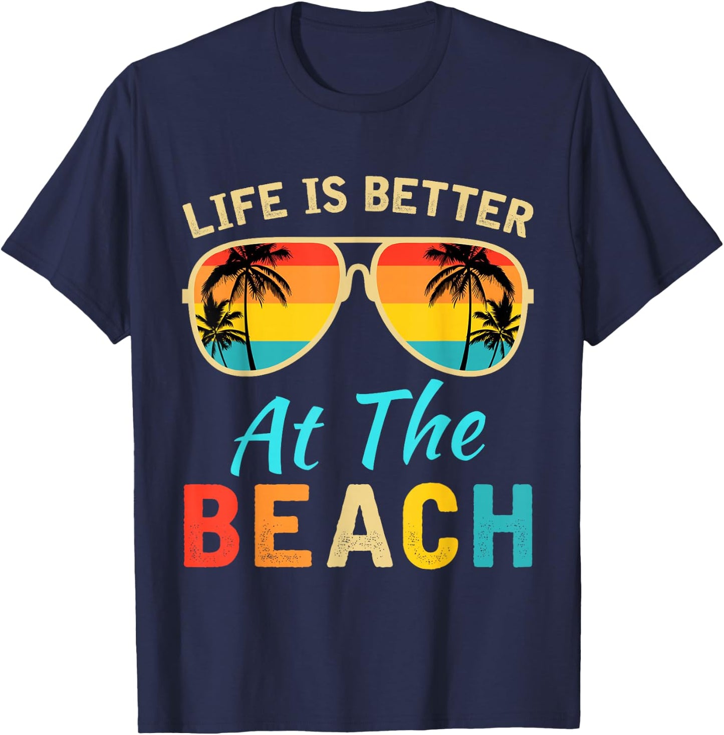 Life is Better at The Beach Retro Palm Trees Summer T-Shirt - T-Shirt | Navy