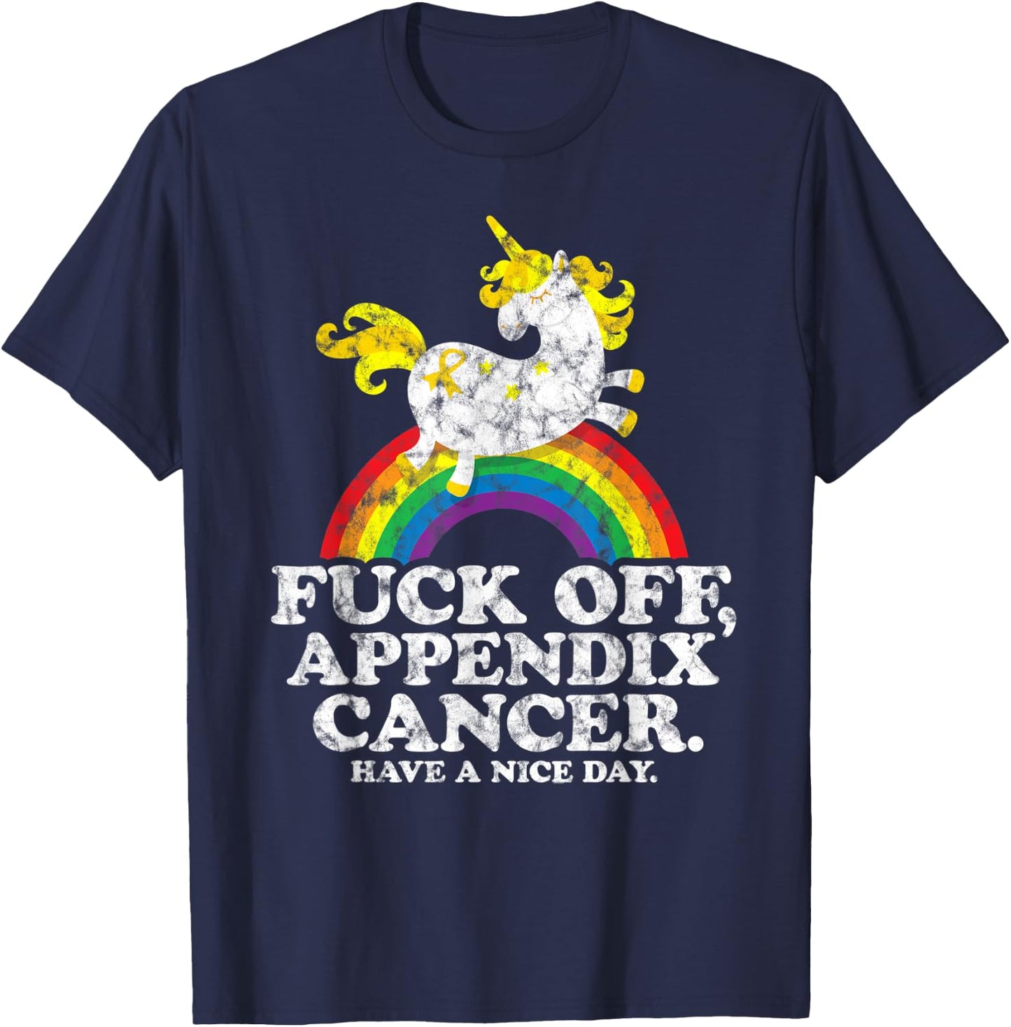 Appendix Cancer Shirt | Unicorn | Fuck Off Appendix Cancer T-Shirt - T-Shirt | Navy