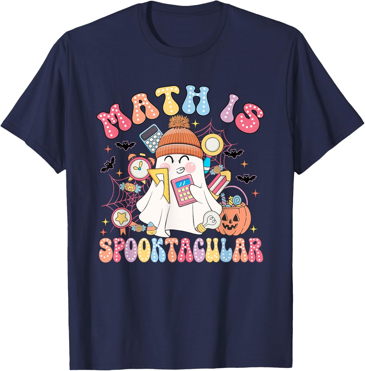 Math Is Spooktacular Math Teacher Spooky Halloween T-Shirt - T-Shirt | Navy