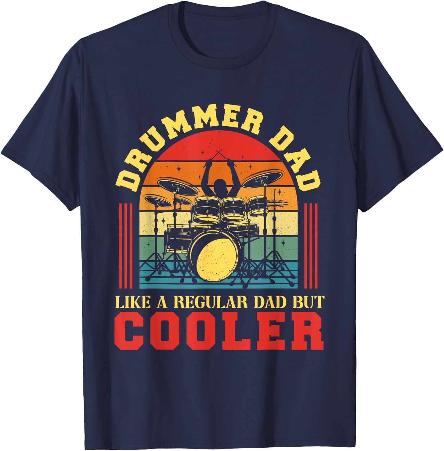 Drummer Dad Happy Father's Day Drum Player Papa Men T-Shirt - T-Shirt | Navy