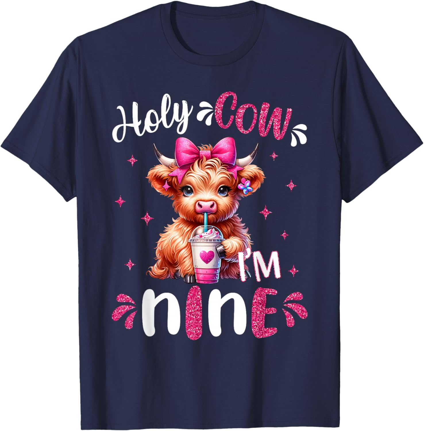Holy Cow I'm Nine 9 Years Old Girl It's My 9th Birthday T-Shirt - T-Shirt | Navy