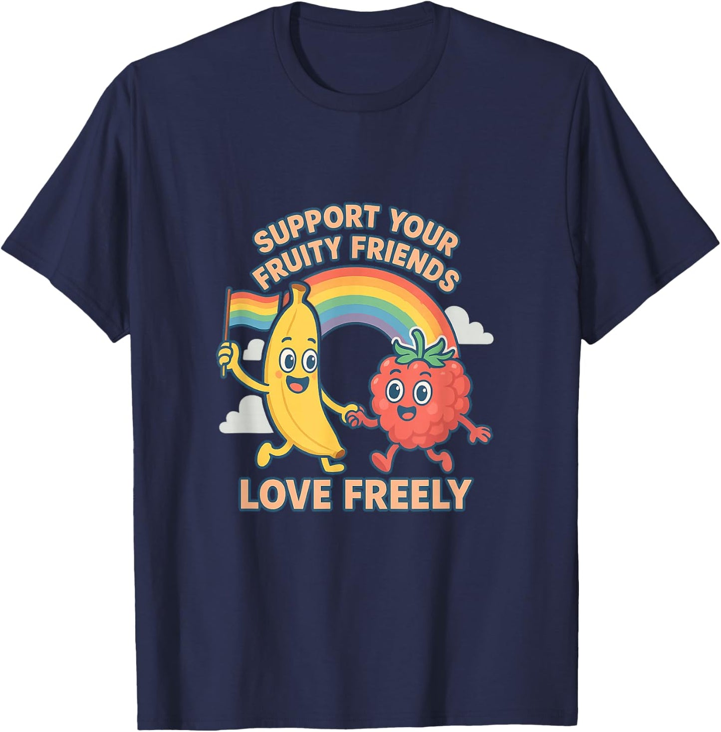 Support Your Fruity Friends Love Freely LGBTQIA+ T-Shirt - T-Shirt | Navy