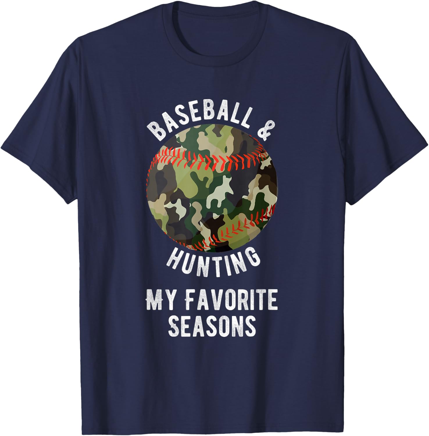 Favourite Seasons of Baseball Hunting - Funny Hunting Gift T-Shirt - T-Shirt | Navy