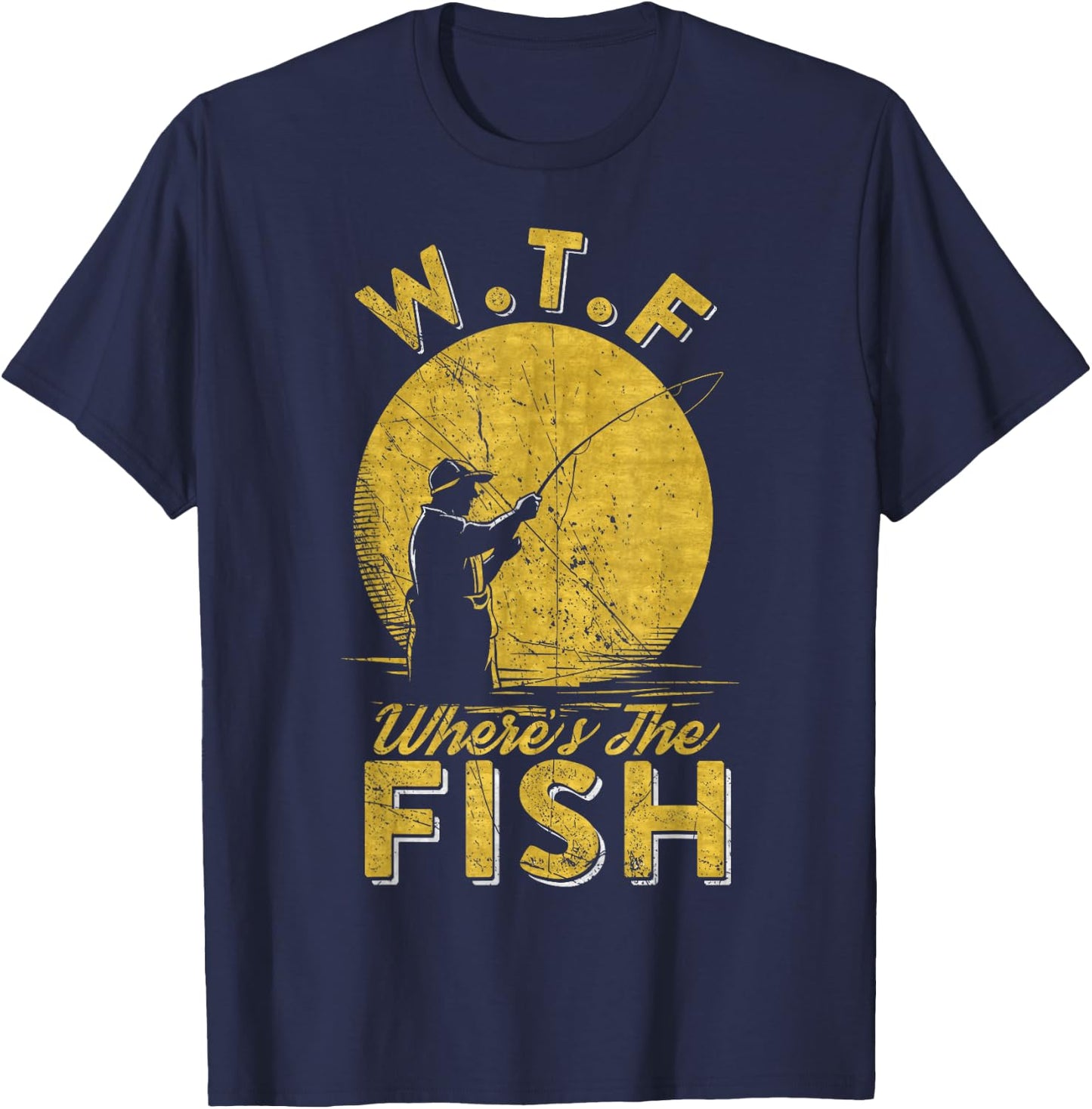Vintage W.T.F Wheres The Fish, Fisherman, Fishing Lover T-Shirt - T-Shirt | Navy