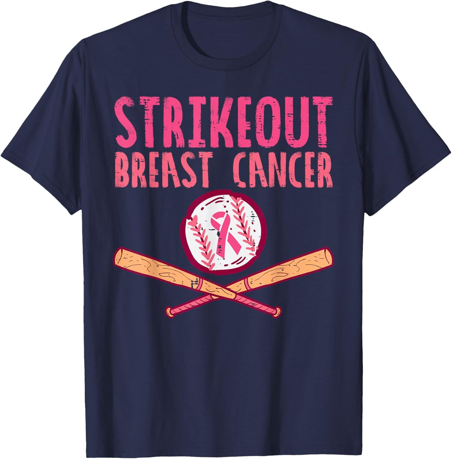 Strike Out Breast Cancer Baseball Fight Awareness Men Women T-Shirt - T-Shirt | Navy