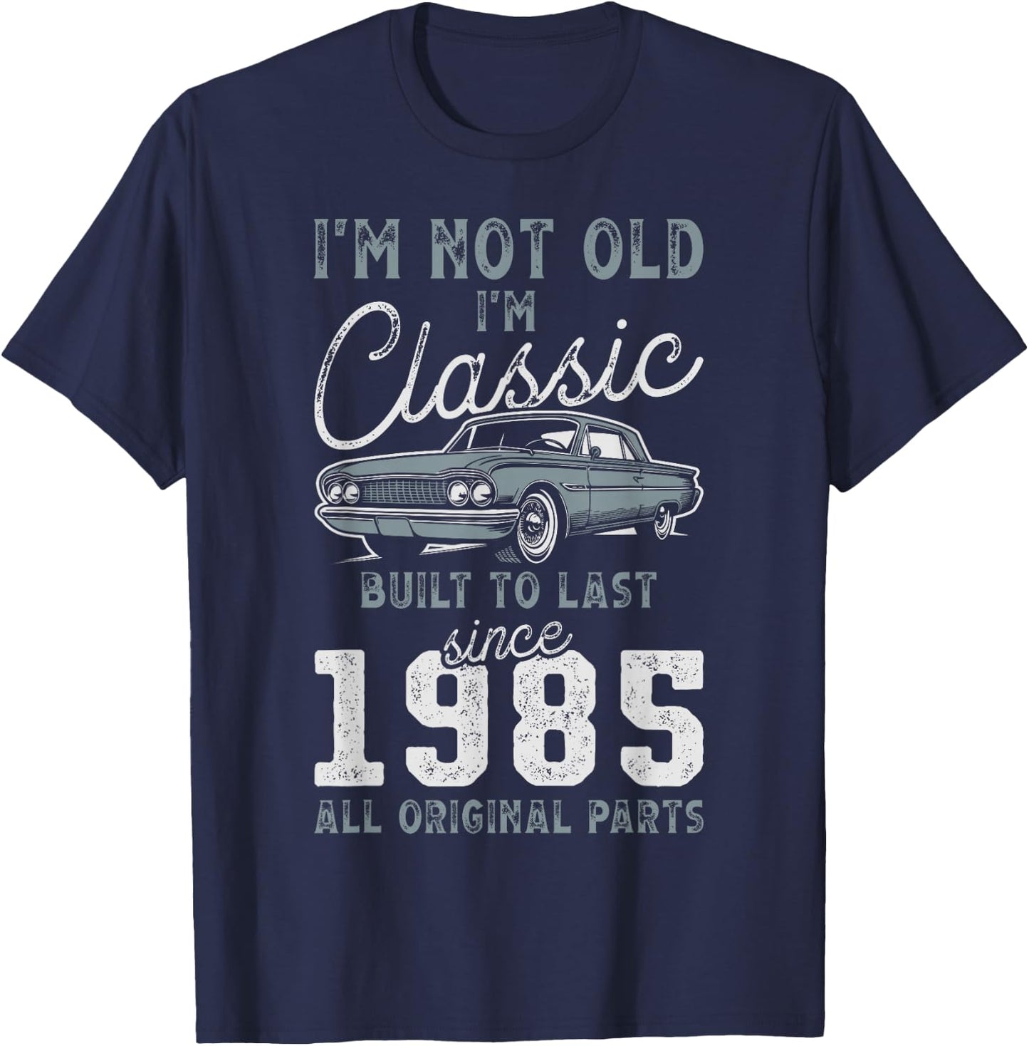 1985 Classic Car 41st Birthday T-Shirt - T-Shirt | Navy