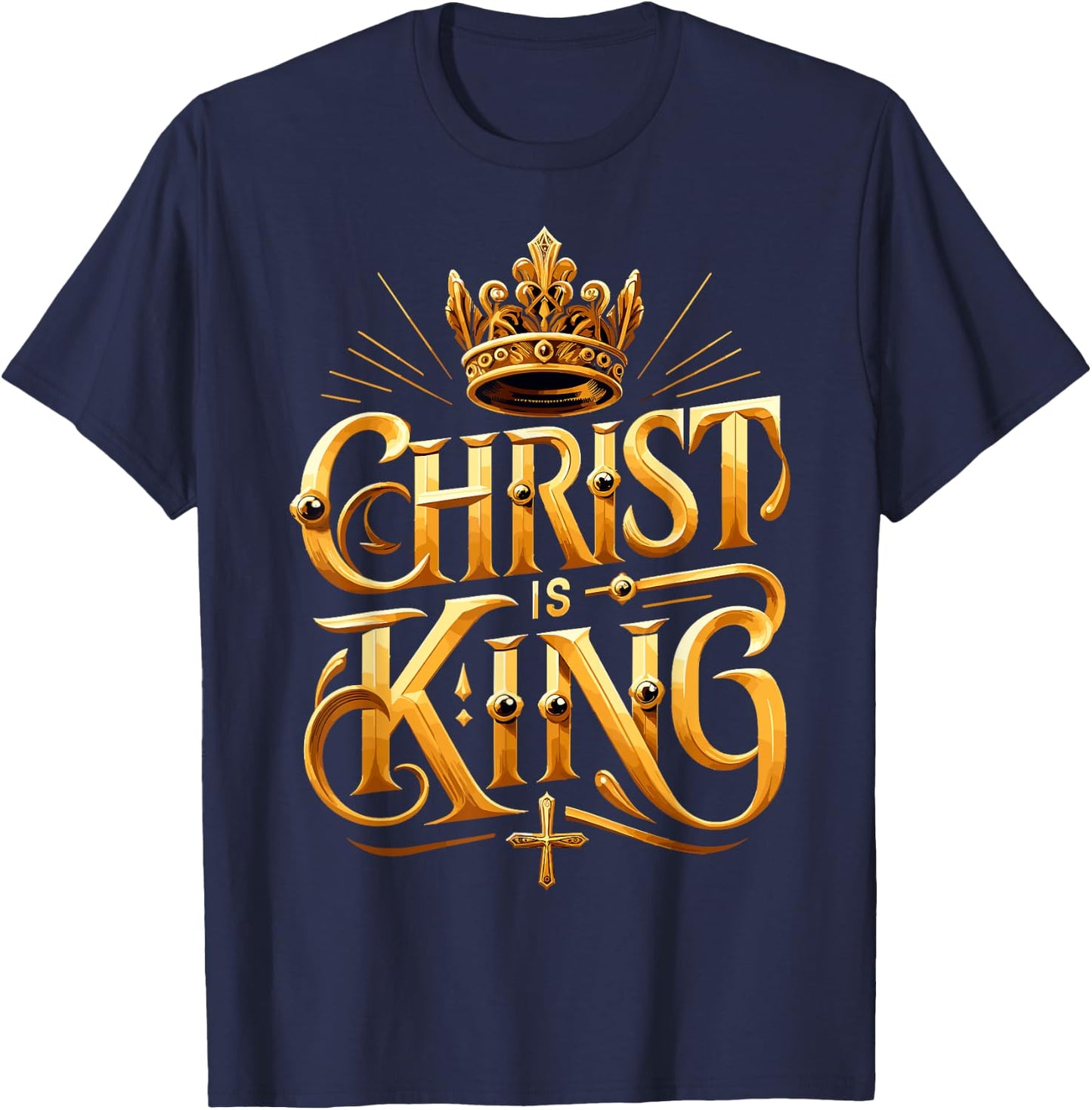 Christ is King Christian Jesus T-Shirt - T-Shirt | Navy