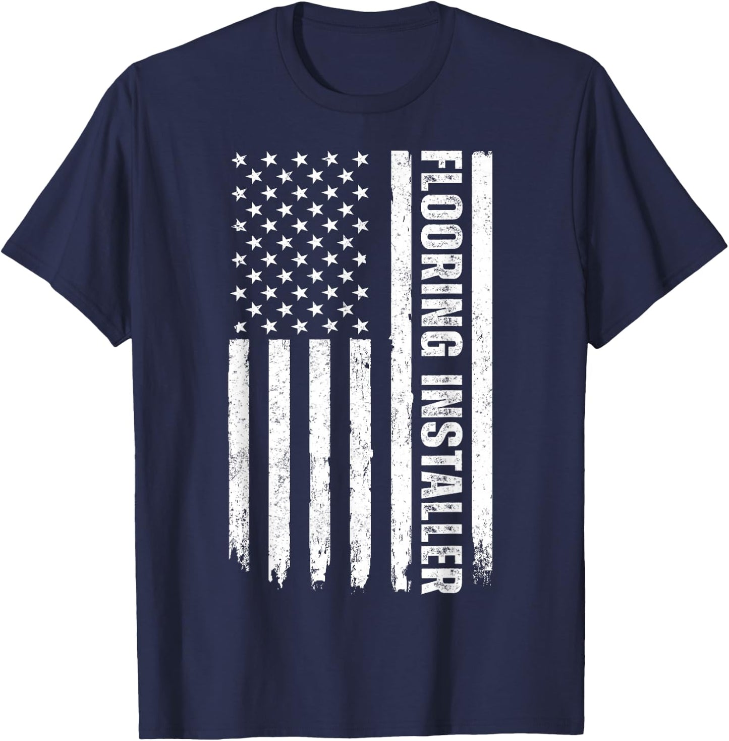 Floor Installation Contractor USA Flag Flooring Installer T-Shirt - T-Shirt | Navy