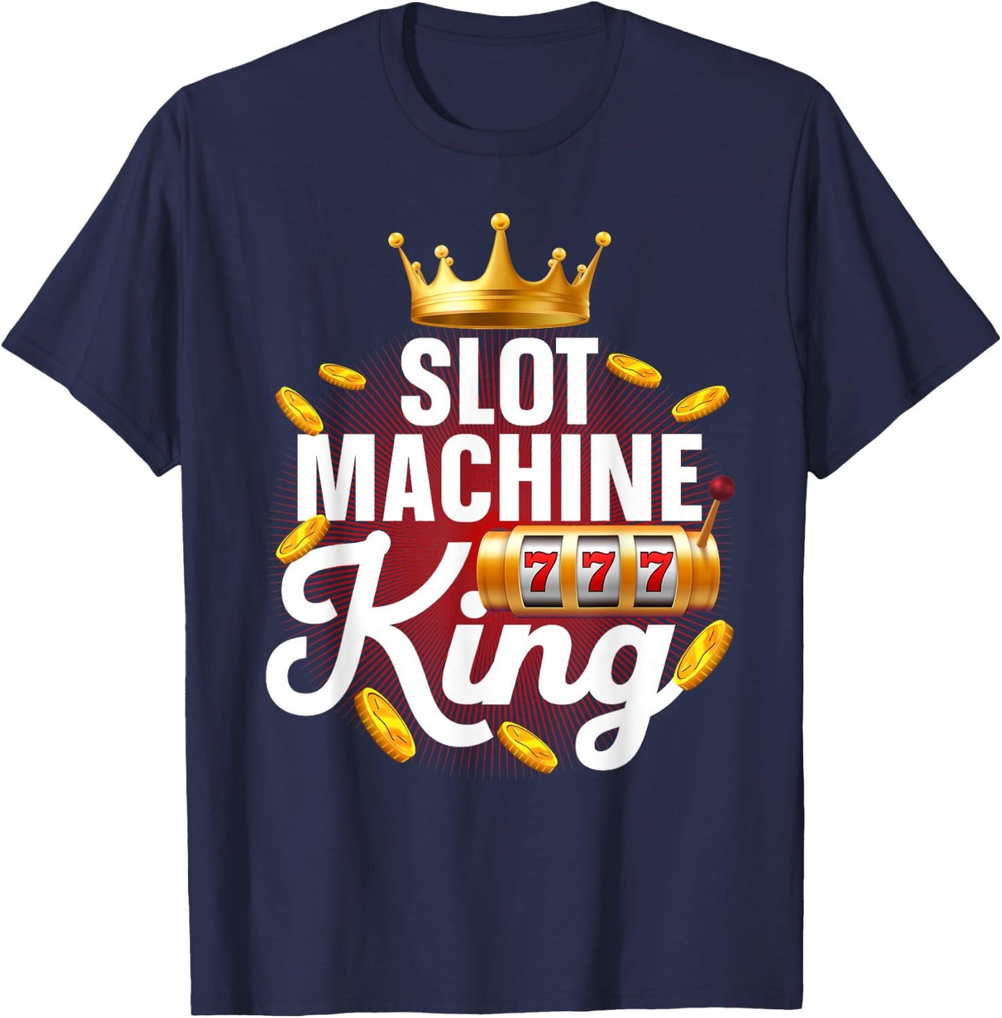 Best Slot Machine King Art Boys Casino Slot Machine T-Shirt - T-Shirt | Navy